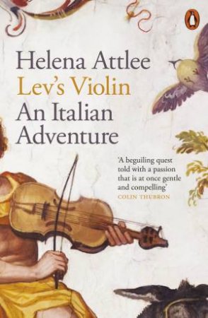 Lev's Violin by Helena Attlee