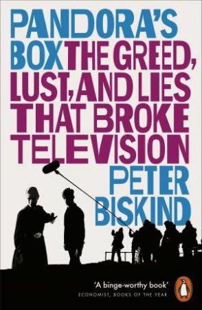 Pandora's Box by Peter Biskind