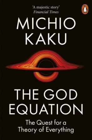 The God Equation by Michio Kaku