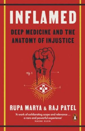 Inflamed by Rupa Marya