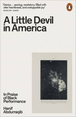 A Little Devil In America by Hanif Abdurraqib