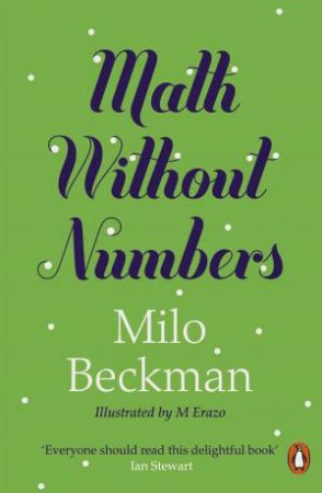 Math Without Numbers by Milo Beckman