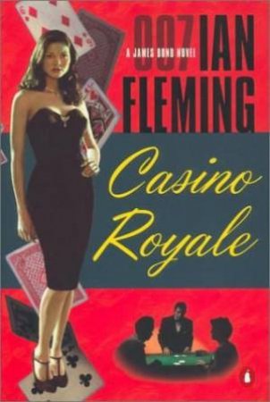 A James Bond 007 Adventure: Casino Royale by Ian Fleming
