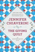 An Elm Creek Quilts Novel  The Giving Quilt