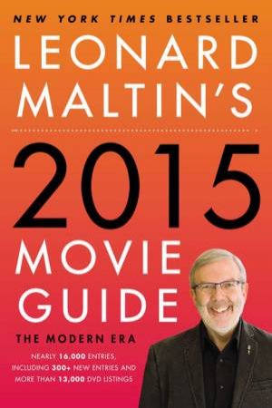 Leonard Maltin's 2015 Movie Guide by Leonard Maltin