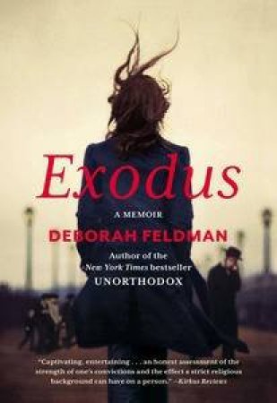 Exodus: A Memoir by Deborah Feldman