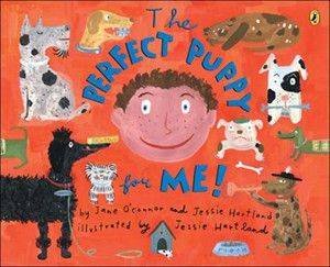 The Perfect Puppy For Me! by Jane O'Connor