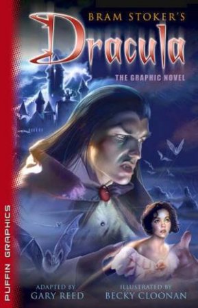 Puffin Graphics: Dracula by Bram Stoker