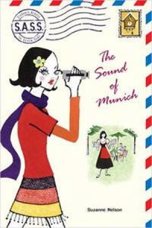 S.A.S.S.: The Sound Of Munich by Suzanne Nelson