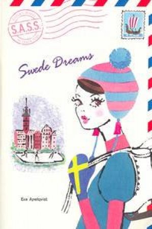 S.A.S.S.: Swede Dreams by Eva Apelqvist