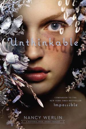 Unthinkable by Nancy Werlin