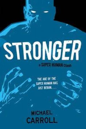 Stronger by Michael Carroll