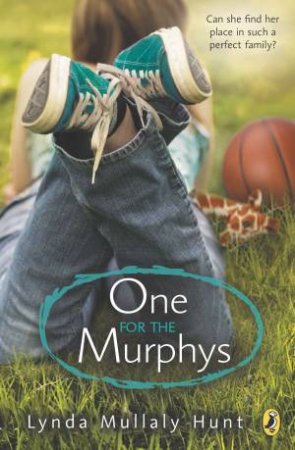 One For The Murphys by Lynda Mullaly Hunt