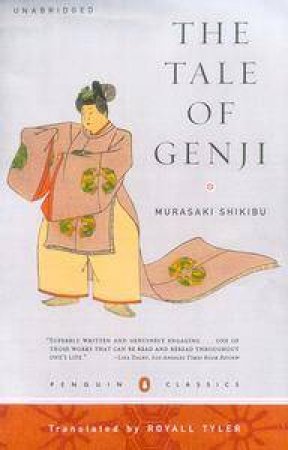 Penguin Classics: The Tale Of Genji by Shikibu Murasaki