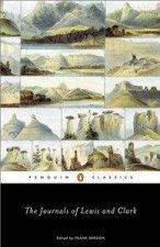 The Journals Of Lewis And Clark