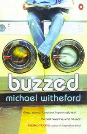 Buzzed by Michael Witheford