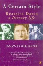 A Certain Style A Biography Of Beatrice Davis