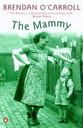 The Mammy by Brendan O'Carroll