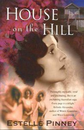 House On The Hill by Estelle Pinney