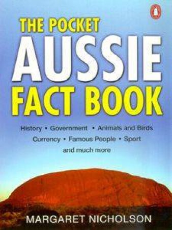 The Pocket Aussie Fact Book by Margaret Nicholson
