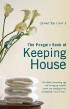 The Penguin Book Of Keeping House