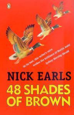 48 Shades Of Brown by Nick Earls