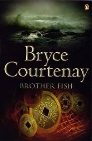Brother Fish by Bryce Courtenay