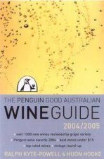 The Penguin Good Australian Wine Guide 200405