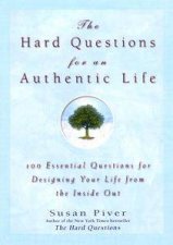 The Hard Questions For An Authentic Life