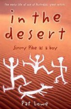 In The Desert Jimmy Pike As A Boy