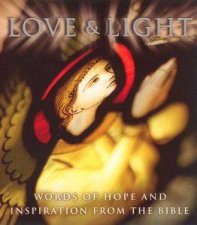 Love  Light Words Of Hope  Inspiration From The Bible