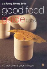 Sydney Morning Herald 2006 Good Food Guide