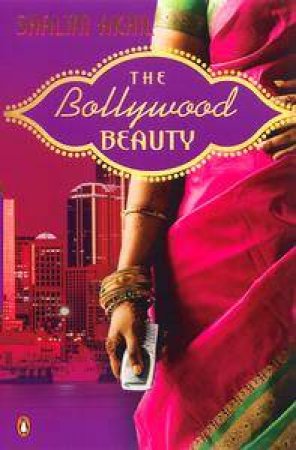 The Bollywood Beauty by Shalini Akhil