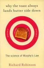 Why The Toast Always Lands Butter Side Down