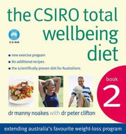 CSIRO Total Wellbeing Diet 02 by Manny Noakes & Peter Clifton