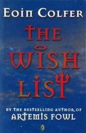 The Wish List by Eoin Colfer