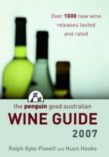 The Penguin Good Australian Wine Guide 2007