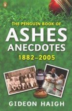 The Penguin Book Of Ashes Anecdotes