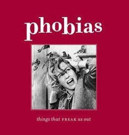 Phobias by Anon