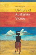 The Penguin Century Of Australian Stories