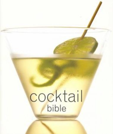 Cocktail Bible by Anon