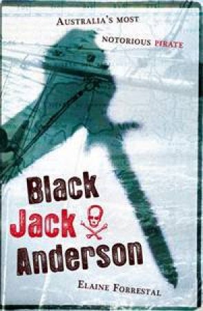 Black Jack Anderson by Elaine Forrestal