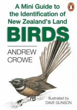 A Mini Guide To The Identification Of the New Zealands Land Birds