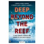 Deep Beyond the Reef