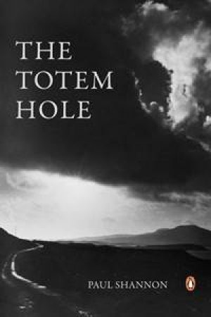 The Totem Hole by Paul Shannon