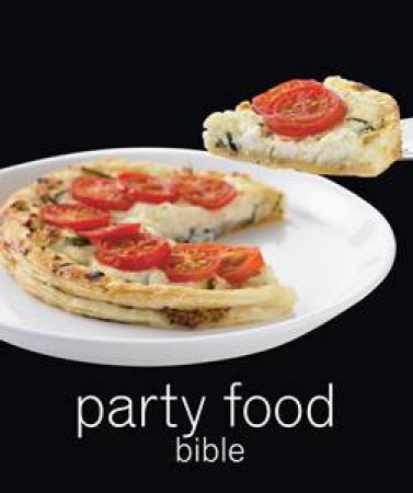 Party Food Bible by Various 