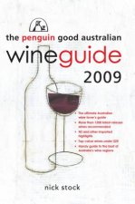 The Penguin Good Australian Wine Guide 2009