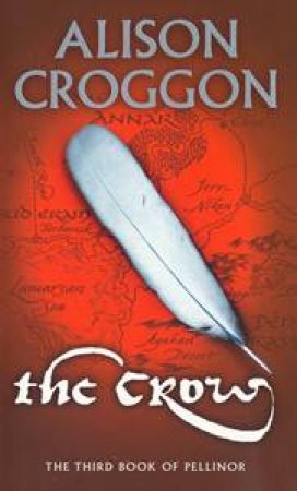 The Crow by Alison Croggon