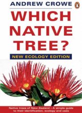 Which Native Tree 2nd Ed