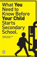 What You Need to Know Before Your Child starts Secondary School